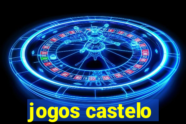 jogos castelo